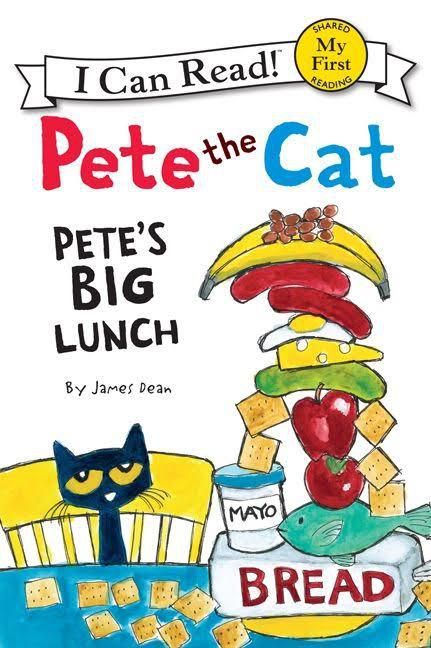 Pete's Big Lunch: Pete The Cat - I Can Read! - My First