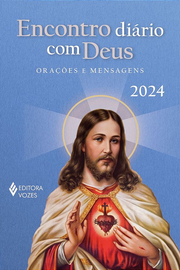 Encontro Diário Com Deus 2024 Orações E Mensagens