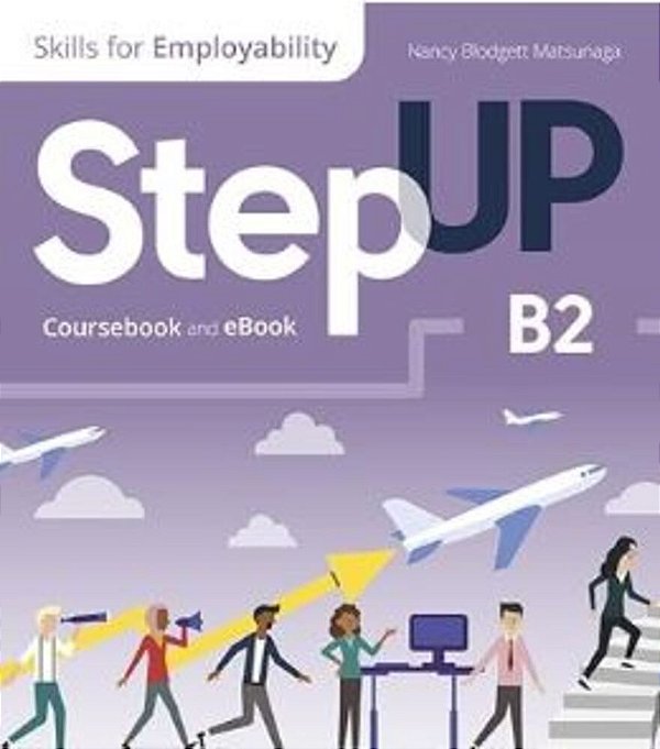 Step Up, Skills For Employability B2 - Self-Study With Print And Ebook