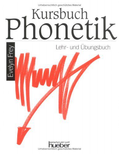 Kursbuch Phonetik - Lehr- Und Übungsbuch