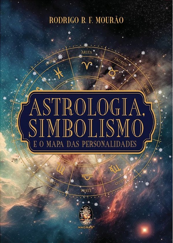 Astrologia, Simbolismo E Mapa Das Personalidades