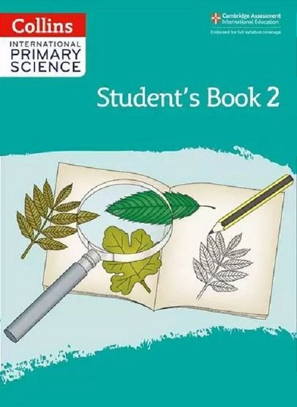 Collins International Primary Science 2 - Student's Book - Second Edition