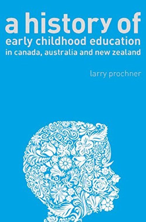 History Of Early Childhood Education In Canada