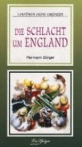 Die Schlacht Um England - Lektüren Ohne Grenzen - Mittelstufe II