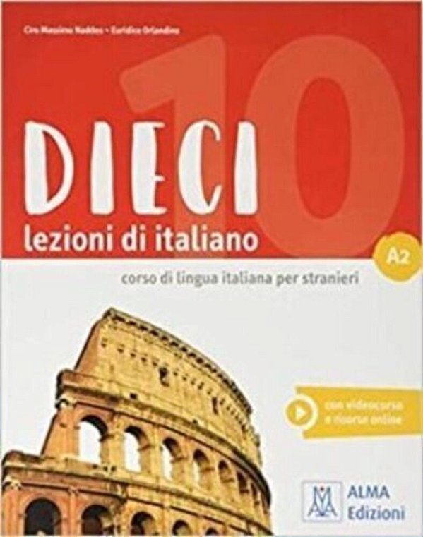 Dieci A2 - Libro Con Ebook Interattivo