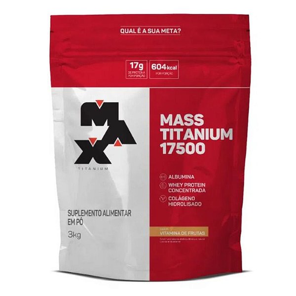Mass Titanium 17500 Refil 3kg Max Titanium - Vitamina De Frutas
