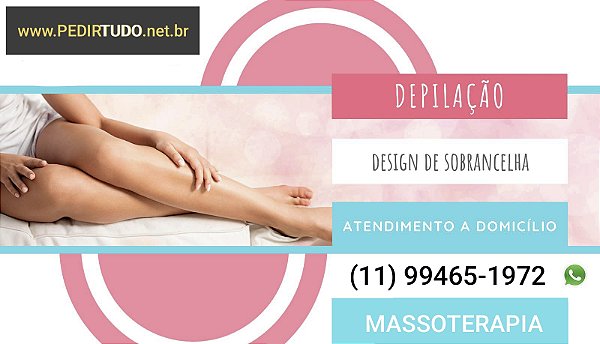 Depilação, Massoterapia e demais procedimentos estéticos em domicílio.