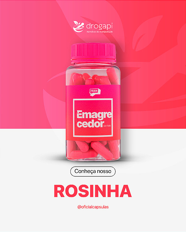 Emagrecedor Rosinha