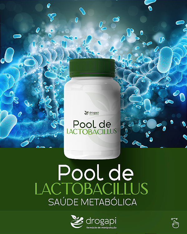 Pool de Lactobacillus - Saúde metabólica