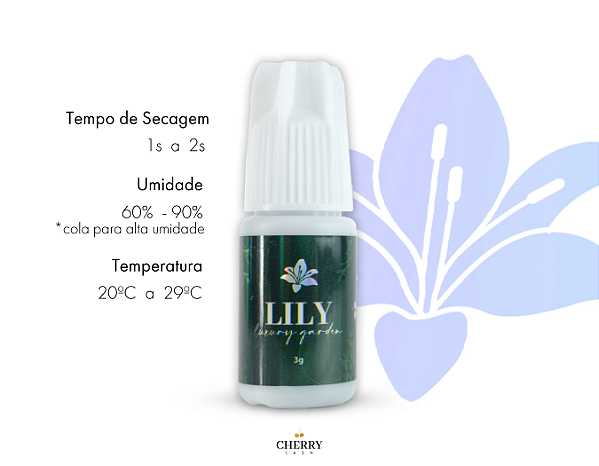 COLA ADESIVO CHERRY LASH LILY - LUXURY GARDEN 3G