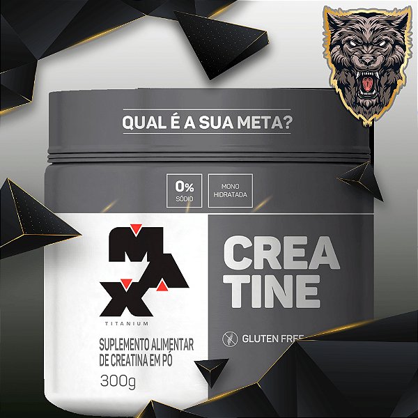 CREATINA - 300G - MAX TITANIUM