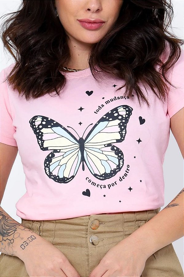 T-SHIRT BORBOLETA TODA MUDANÇA COMEÇA POR DENTRO - ROSA BEBE