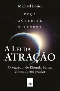 A Lei Da Atração