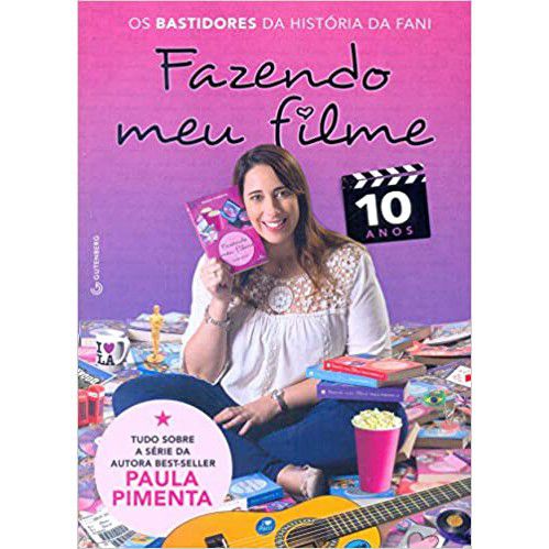 Fazendo Meu Filme, de Paula Pimenta