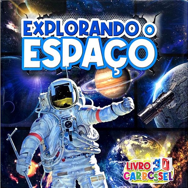 Livro 3D Carrossel - Explorando O Espaço