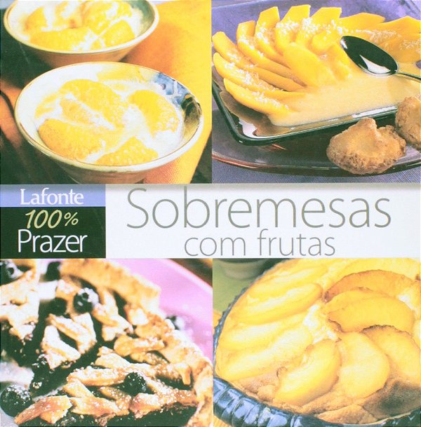 Sobremesas Com Frutas 100%
