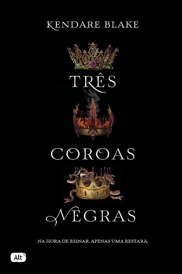 Três coroas negras - Livro 1, de Kendare Blake