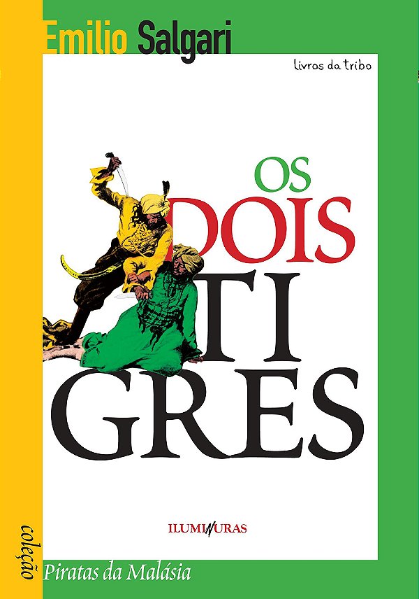 Os dois tigres, de Emilio Salgari