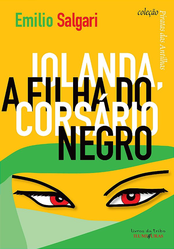 Iolanda, filha do Corsário Negro, de Emilio Salgari