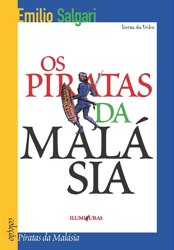 Os piratas da Malásia, de Emilio Salgari