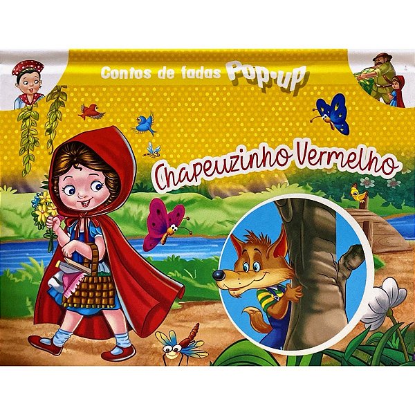Chapeuzinho Vermelho - Pop Up Contos de Fadas