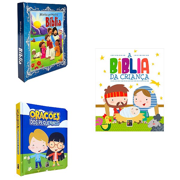 Kit Minha Primeira Bíblia + Bíblia da Criança + Orações dos Pequeninos