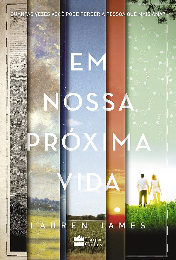 Em nossa próxima vida, de Lauren James