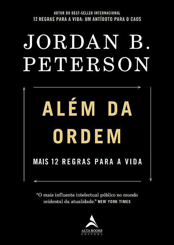 Além Da Ordem: Mais 12 Regras Para a Vida, de Jordan B. Peterson
