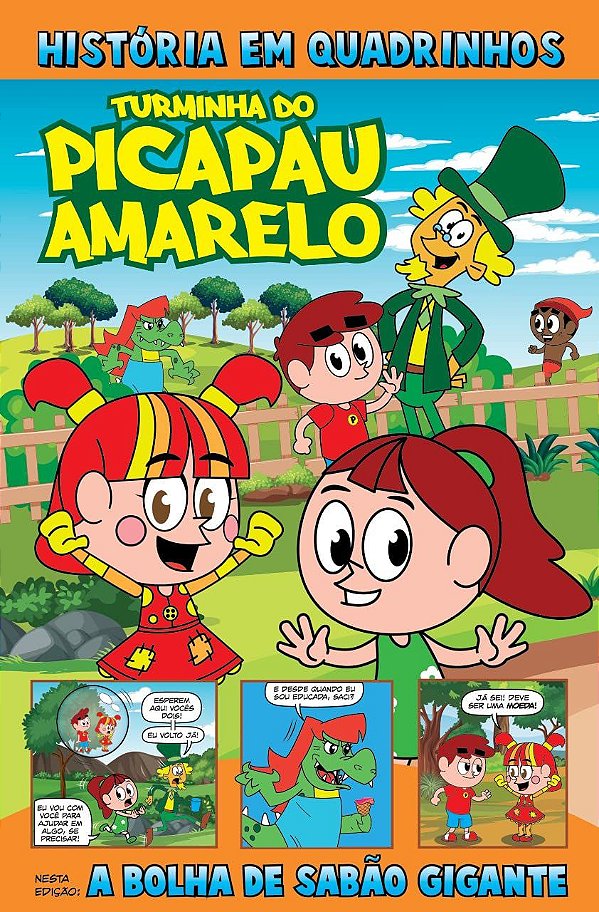 Turminha do Picapau Amarelo: A Bolha de Sabão Gigante - Revista em Quadrinhos