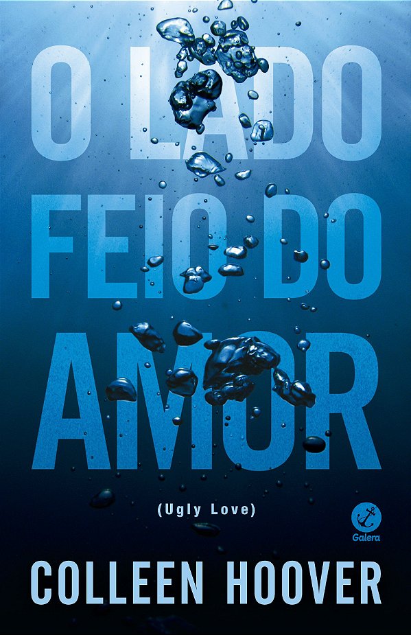O lado feio do amor, de Colleen Hoover