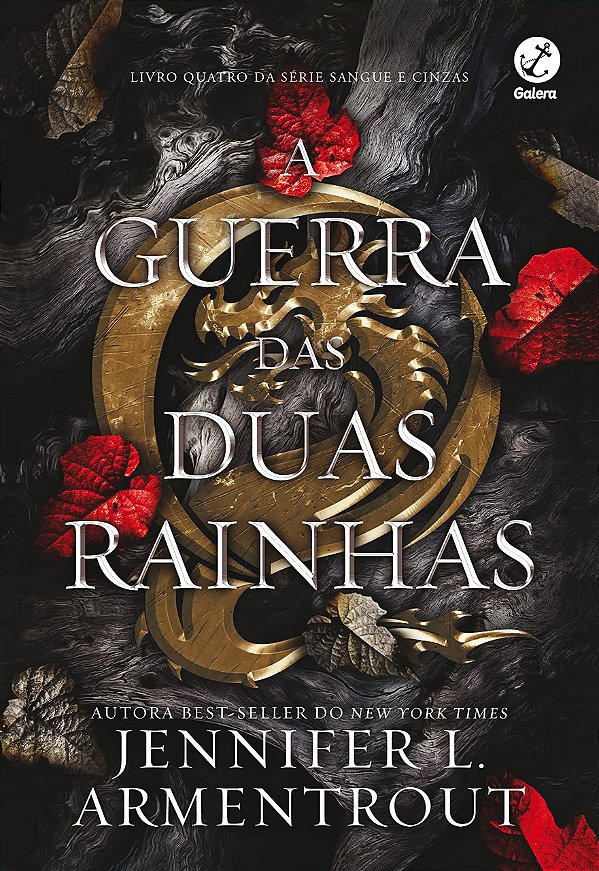 Sangue e Cinzas: A guerra das duas rainhas - Vol. 4