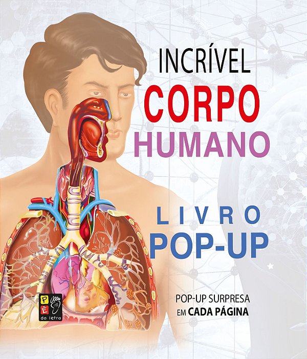 Incrível Corpo Humano - Livro Pop Up