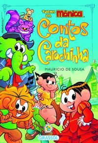 Turma da Mônica - Contos da Carochinha