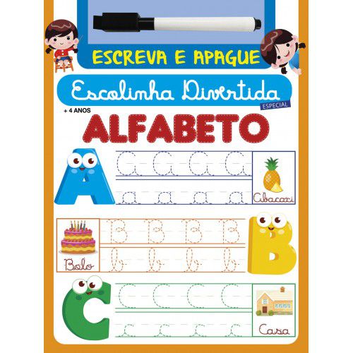 Escreva e Apague: Escolinha Divertida Especial - Alfabeto