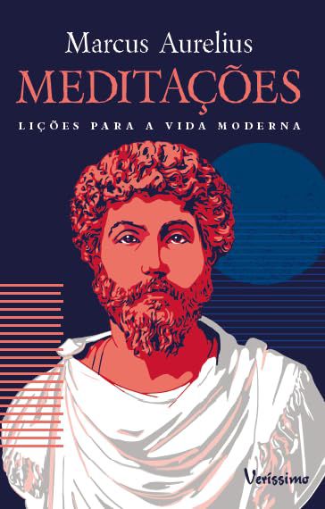Meditações: Lições para a vida moderna - Veríssimo