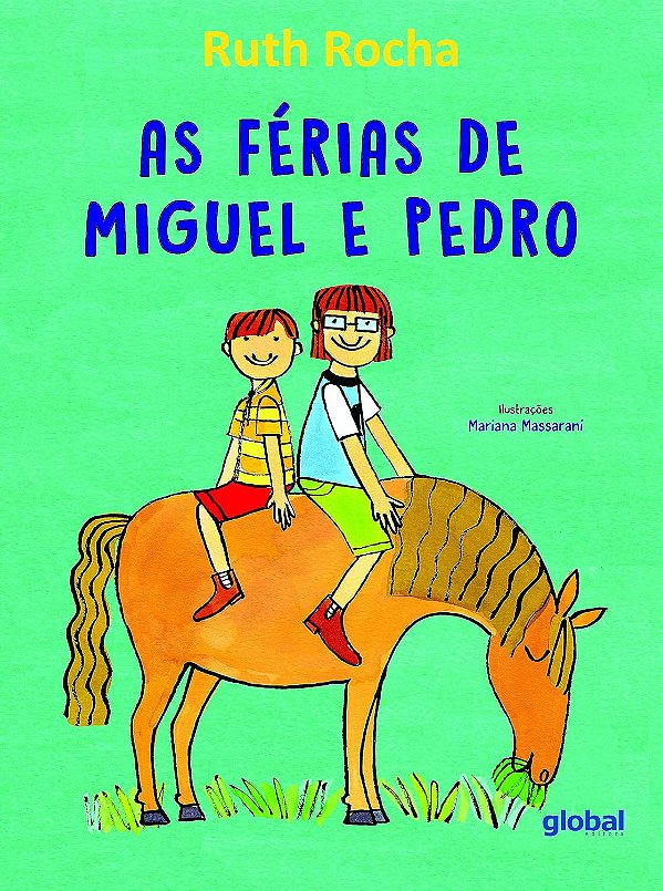 As férias de Miguel e Pedro