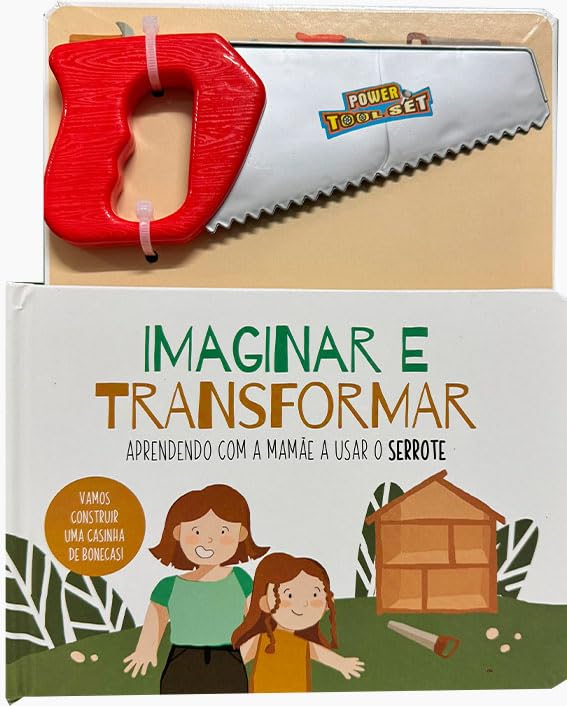 Imaginar e Transformar - Serrote
