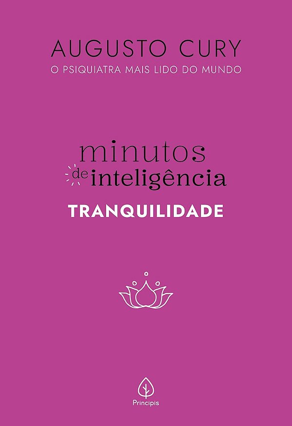 Minutos de inteligência: Tranquilidade