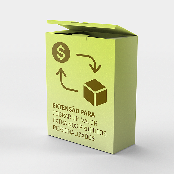 Extensão para Cobrar um valor extra nos Produtos Personalizados