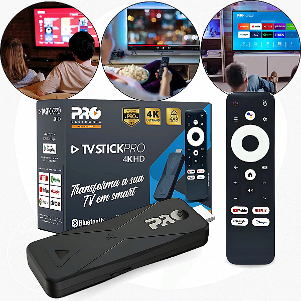 TV Stick PRO 4K | Transforma sua TV em Smart | Android TV com Controle de Voz e Bluetooth - Proeletronic