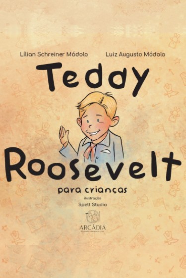 Teddy Roosevelt para crianças