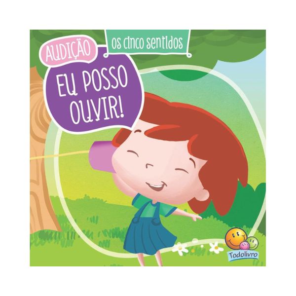 Livro Os Cinco Sentidos Audição - Eu Posso Ouvir