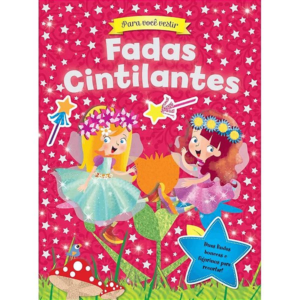 Livro Para Você Vestir Fadas Cintilantes