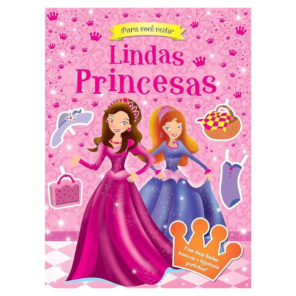 Livro Para Você Vestir Lindas Princesas Ciranda