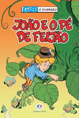 Gibi é Diversão João e o Pé de Feijão