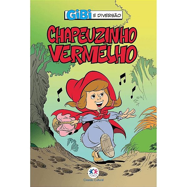 Livro Gibi é Diversão Chapeuzinho Vermelho