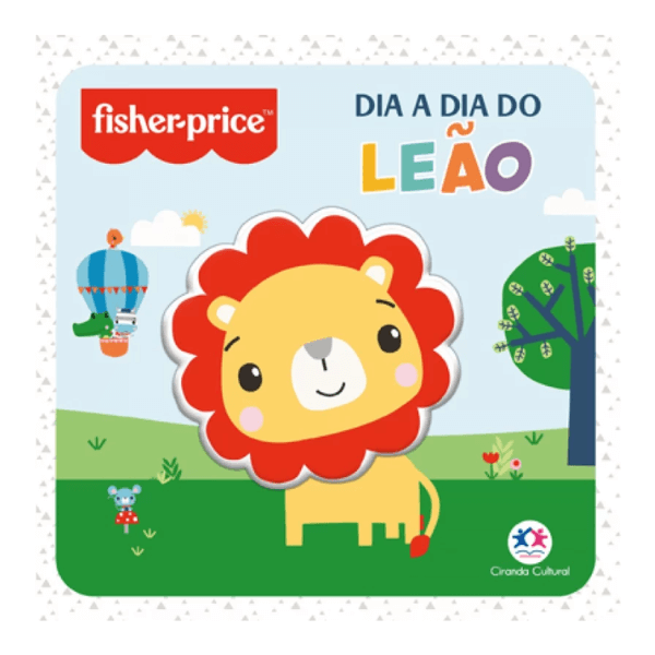 Livro Fisher-Price Dia a Dia do Leão Ciranda Cultural