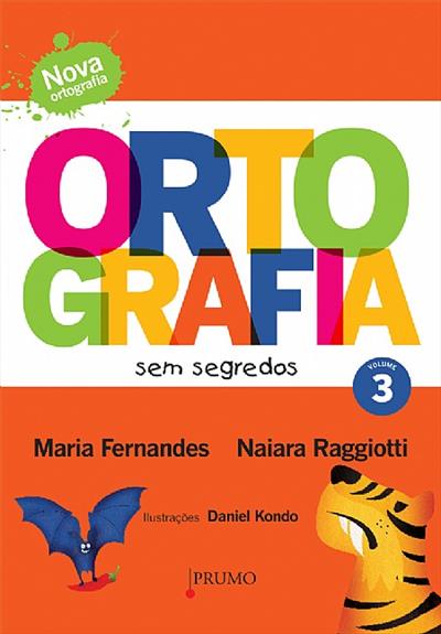 Livro Ortografia sem segredos - Volume 3 Ciranda Cultural