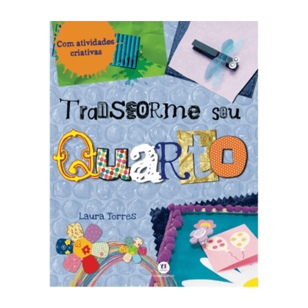 Livro Transforme Seu Quarto