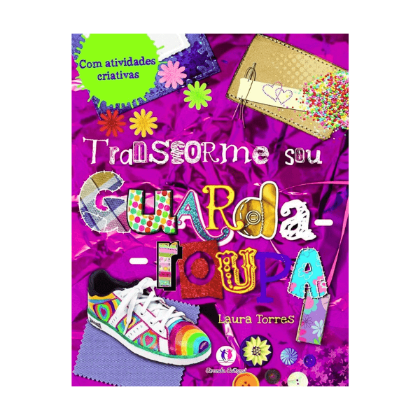 Livro Transforme seu Guarda-Roupa